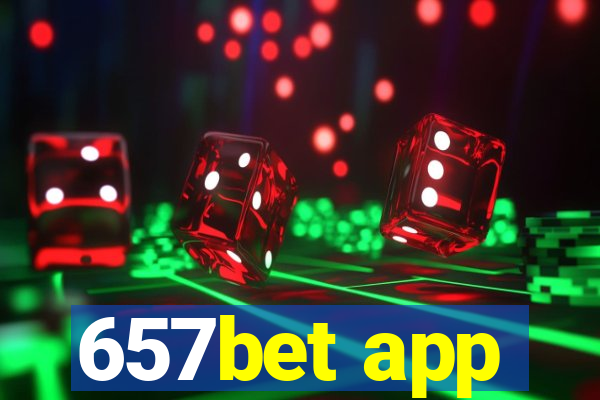 657bet app